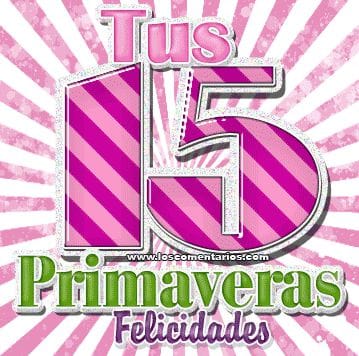 15 primaveras 15 primaveras