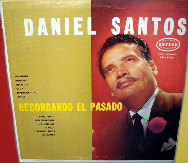 Daniel Santos & La Sonora Mexicana - Recordando el Pasado - LP - 12 - 66