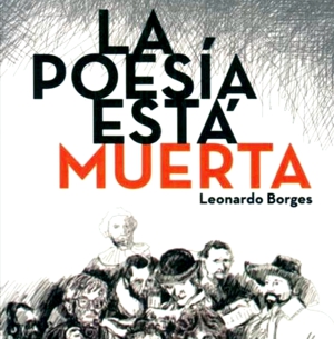 La poesía está muerta La poesía está muerta