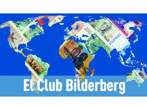 Club Bilderberg 2