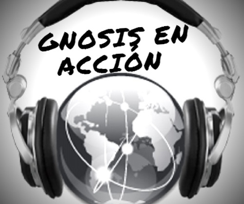 Gnosis en Acción