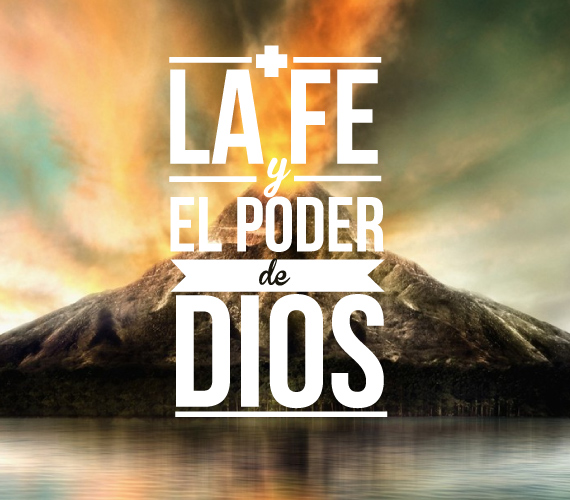 la-fe-y-el-poder-de-dios