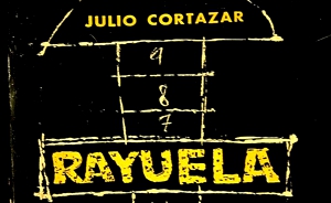 Rayuela de Julio Cortazar