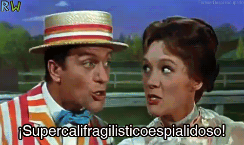 supercalifragilisticoespialidoso