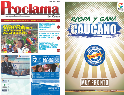 Edición No. 385 - Proclama del Cauca - Agosto de 2017 Edición No. 385 - Proclama del Cauca - Agosto de 2017