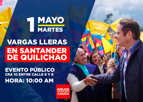 Vargas Lleras visita al Cauca este 1 de Mayo