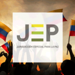 EL DESMONTE DE LA JEP