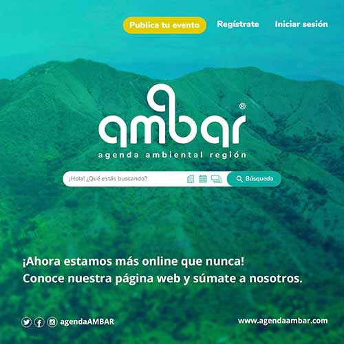 LANZAMIENTO APLICATIVO WEB AGENDA AMBAR, NODO DE INICIATIVAS AMBIENTALES NACIONALES