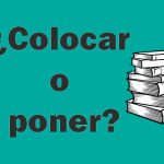 VINDICACIÓN DEL VERBO PONER