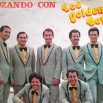 Los Golden Boys: medio siglo viviendo de “El pirulino”