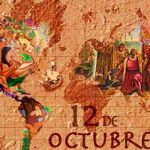 12 DE OCTUBRE: ENCUENTRO Y RESISTENCIA