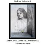 ÁRBOL DEL AMOR Y LA NOSTALGIA