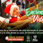 ¡Enciende la Vida! Cauca avanza sin pólvora