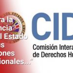 La CIDH condena las graves violaciones de derechos humanos