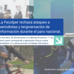 La Fecolper rechaza ataques a periodistas y tergiversación de información durante el paro nacional.