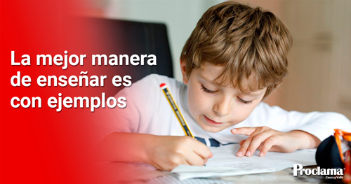 la-mejor-manera-de-ensenar-es-con-el-ejemplo-1.jpg
