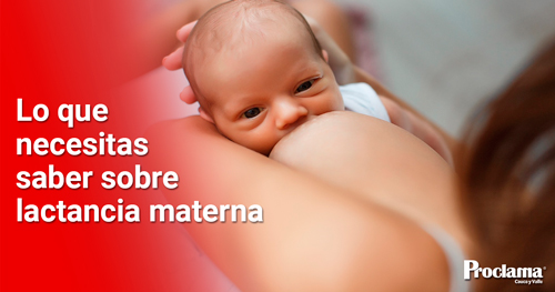 Lo-que-necesitas-saber-sobre-lactancia-materna