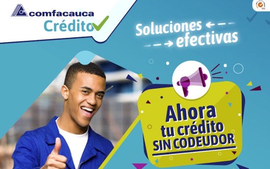 Crédito Comfacauca ahora sin codeudor2
