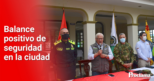 Popayán cada vez más seguro Popayán cada vez más seguro