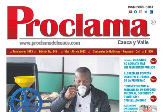 En circulación Edición #445 de Proclama Cauca y Valle En circulación Edición #445 de Proclama Cauca y Valle