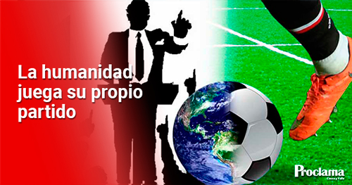 La-humanidad-juega-su-propio-partido.jpg