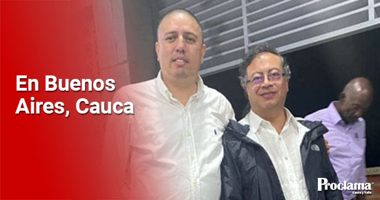 Oscar Eduin López - Alcalde de Buenos Aires junto al Presidente Gustavo Petro