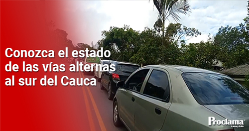El-estado-de-las-vias-alternas-al-sur-del-Cauca-0.jpg