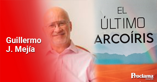 La-novela-“El-Último-Arcoíris”,-de-Guillermo-Mejía.