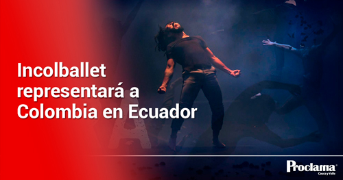 1Incolballet-representara-a-Colombia-en-Ecuador.jpg