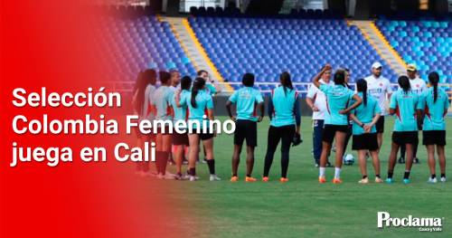 Seleccion-Colombia-Femenino-juega-en-Cali.jpg