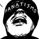 Fanatismos y sociedades