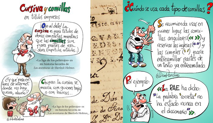 El uso de las comillas, letra cursiva y negrillas