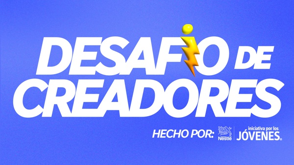 Desafío de Creadores Desafío de Creadores