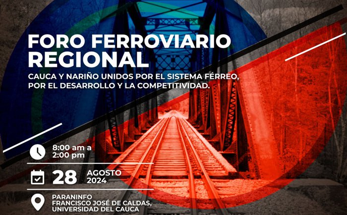 Foro Ferroviario se realizará en Popayán 2 Foro Ferroviario se realizará en Popayán 2