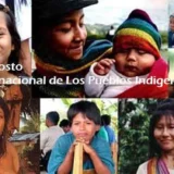 9 de Agosto Día Internacional de Los Pueblos Indígenas