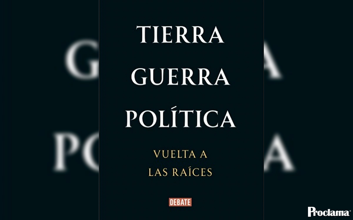 Tierra,-guerra,-política-vuelta-a-las-raíces
