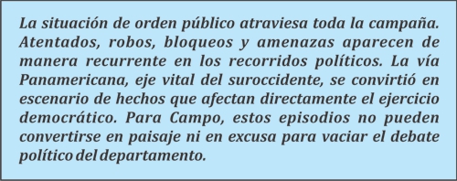 Hacer campaña en el Cauca ya no es normal