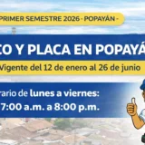 Pico y placa Popayán 2026 primer semestre horarios y placas