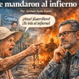 Me mandaron al infierno