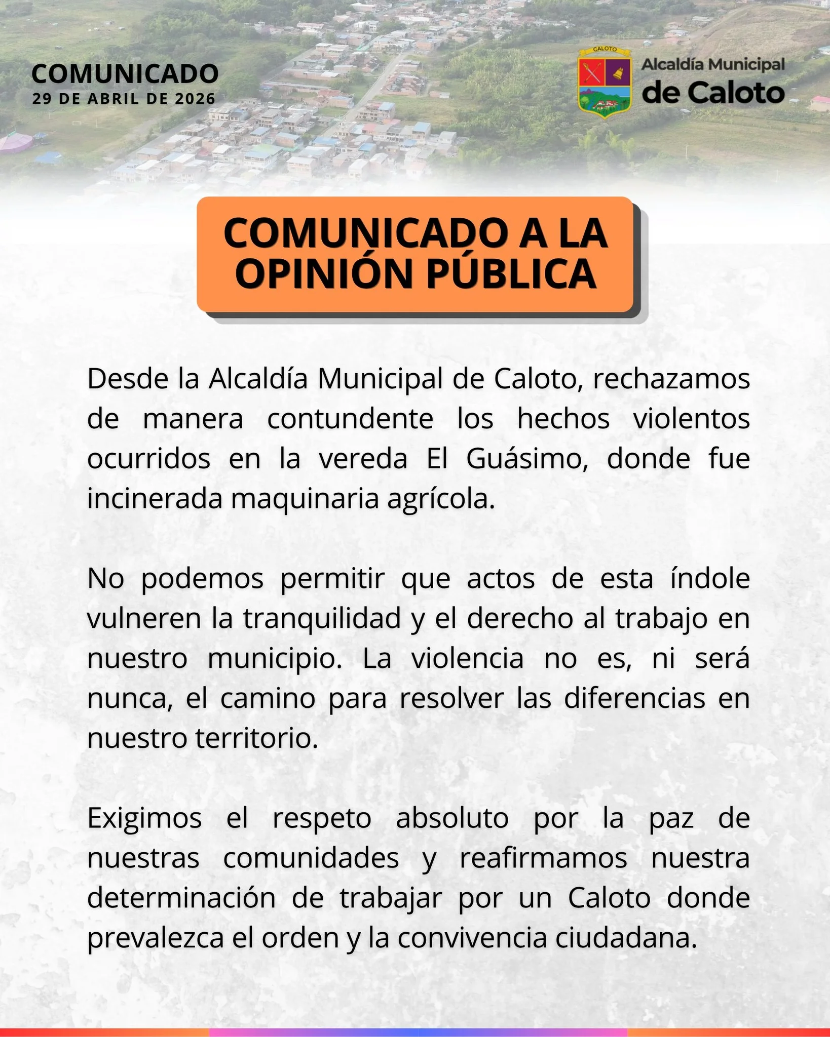 Comunicado de la Alcaldía de Caloto sobre la incineración de maquinaria agrícola en la vereda El Guásimo