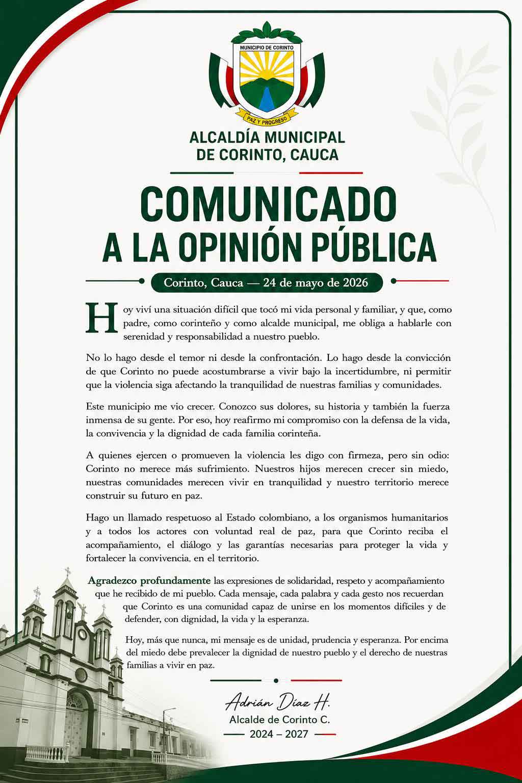 Adrián Díaz pide garantías para Corinto tras intimidación armada Adrián Díaz pide garantías para Corinto tras intimidación armada