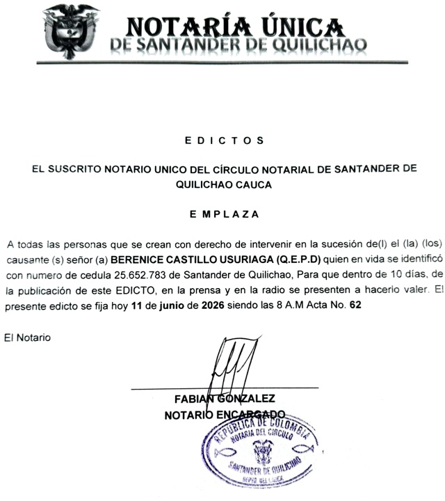 Edicto sucesión de Berenice Castillo Usuriaga - QEPD - Notaría de Santander de Quilichao