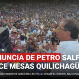 Once mesas de Santander de Quilichao aparecen en denuncia de Petro
