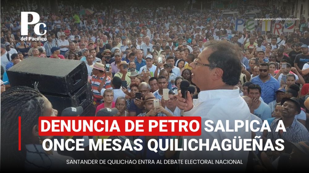 Once mesas de Santander de Quilichao aparecen en denuncia de Petro 11 Once mesas de Santander de Quilichao aparecen en denuncia de Petro 11