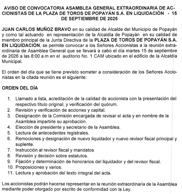 Asamblea extraordinaria de accionistas Plaza de Toros Popayán Asamblea extraordinaria de accionistas Plaza de Toros Popayán