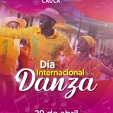 Conmemoración del Día Internacional de la Danza en Cauca