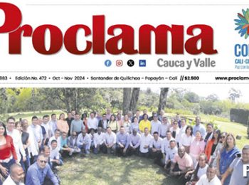 En circulación Edición Impresa #472 de Proclama Cauca y Valle